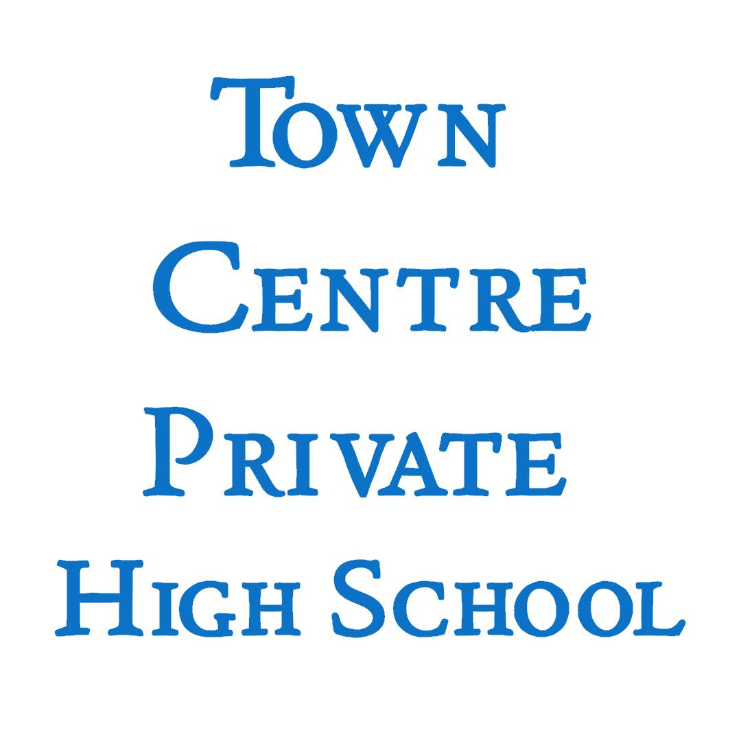 Town Centre Private High School (2025-2026)
