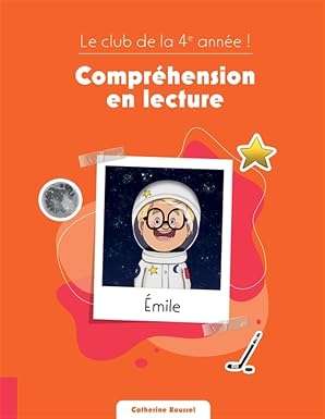 Le club de la 4e année ! - Compréhension en lecture
