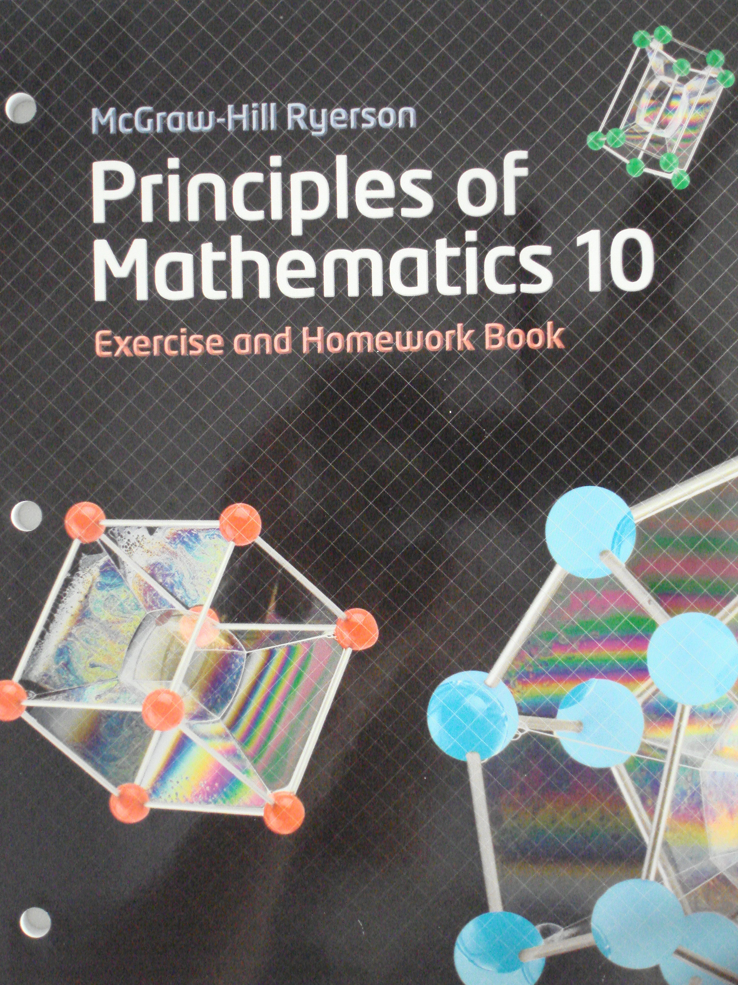 McGraw-Hill Ryerson Principles of Mathematics 10 Exercise and Homework Book