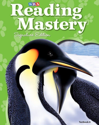 Reading Mastery Signature Edition Reading/Literature Strand Grade 2, Textbook A