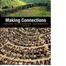MAKING CONNECTIONS: ISSUES IN CANADIAN GEOGRAPHY, 3RD ETEXT (STUDENT ACCESS CODE - 1 YEAR) - Non-Returnable
