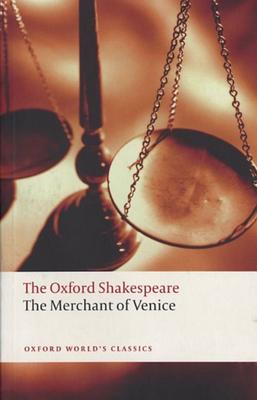 Oxford Shakespeare Merchant of Venice