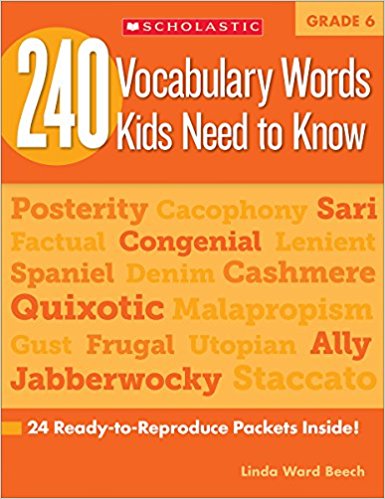 240 Vocabulary Words Kids Need to Know: Grade 6