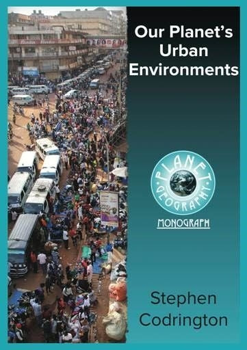 Our Planet's Urban Environments