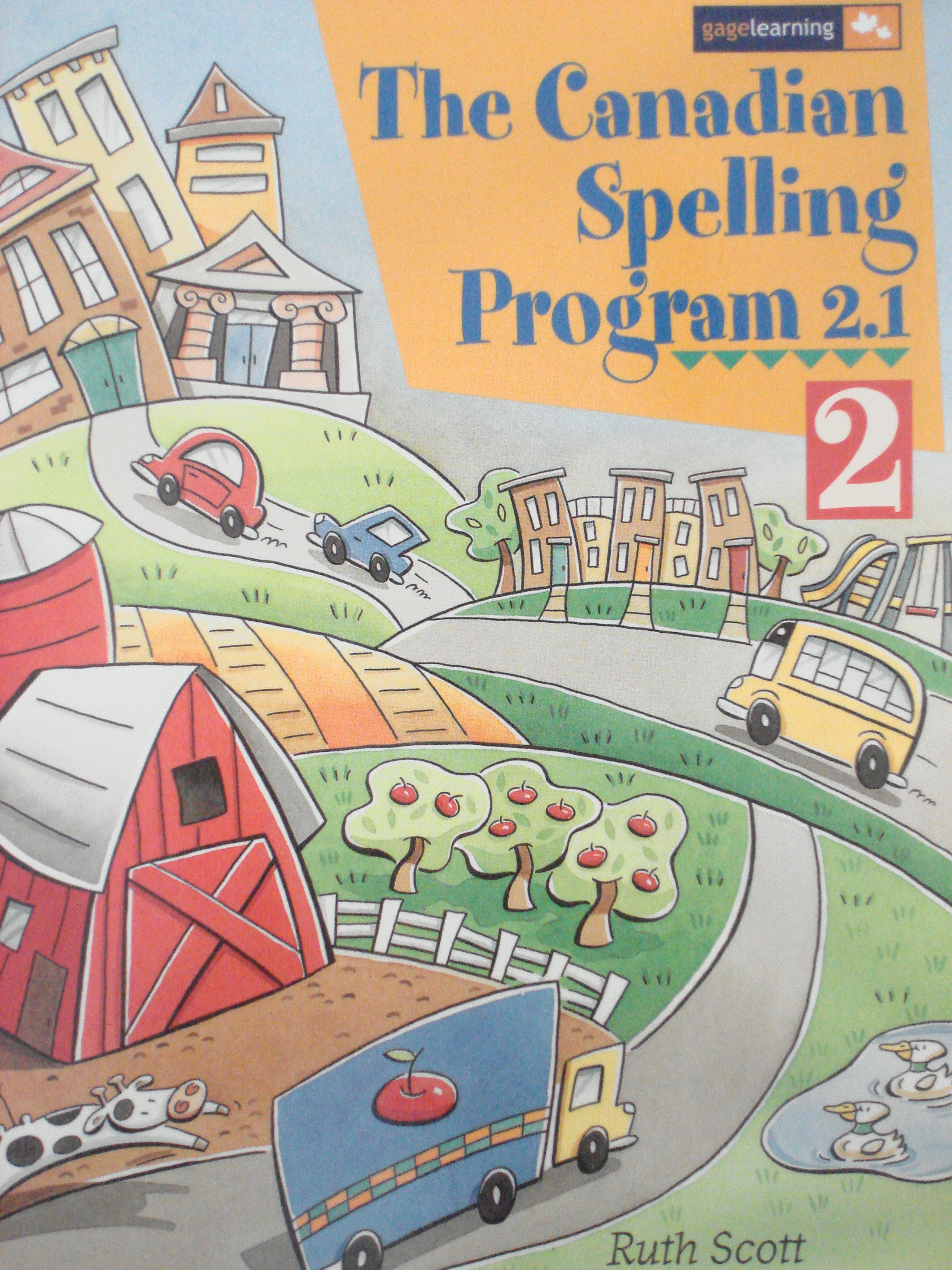 The Canadian Spelling Program 2.1 Grade 2