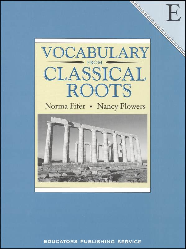 Vocabulary From Classical Roots E