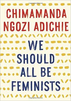 We Should All Be Feminists