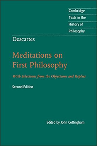 Descartes: Meditations on First Philosophy