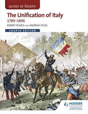 UNIFICATION OF ITALY, 4TH (ACCESS TO HISTORY)