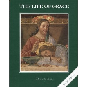 Faith and Life 7 The Life of Grace Student Book