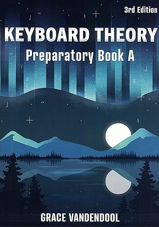 Keyboard Theory Preparatory Book A 3rd Edition