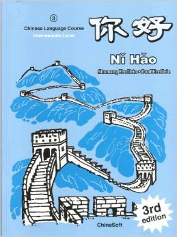 Ni Hao 3: Chinese Language Course : Intermediate Level