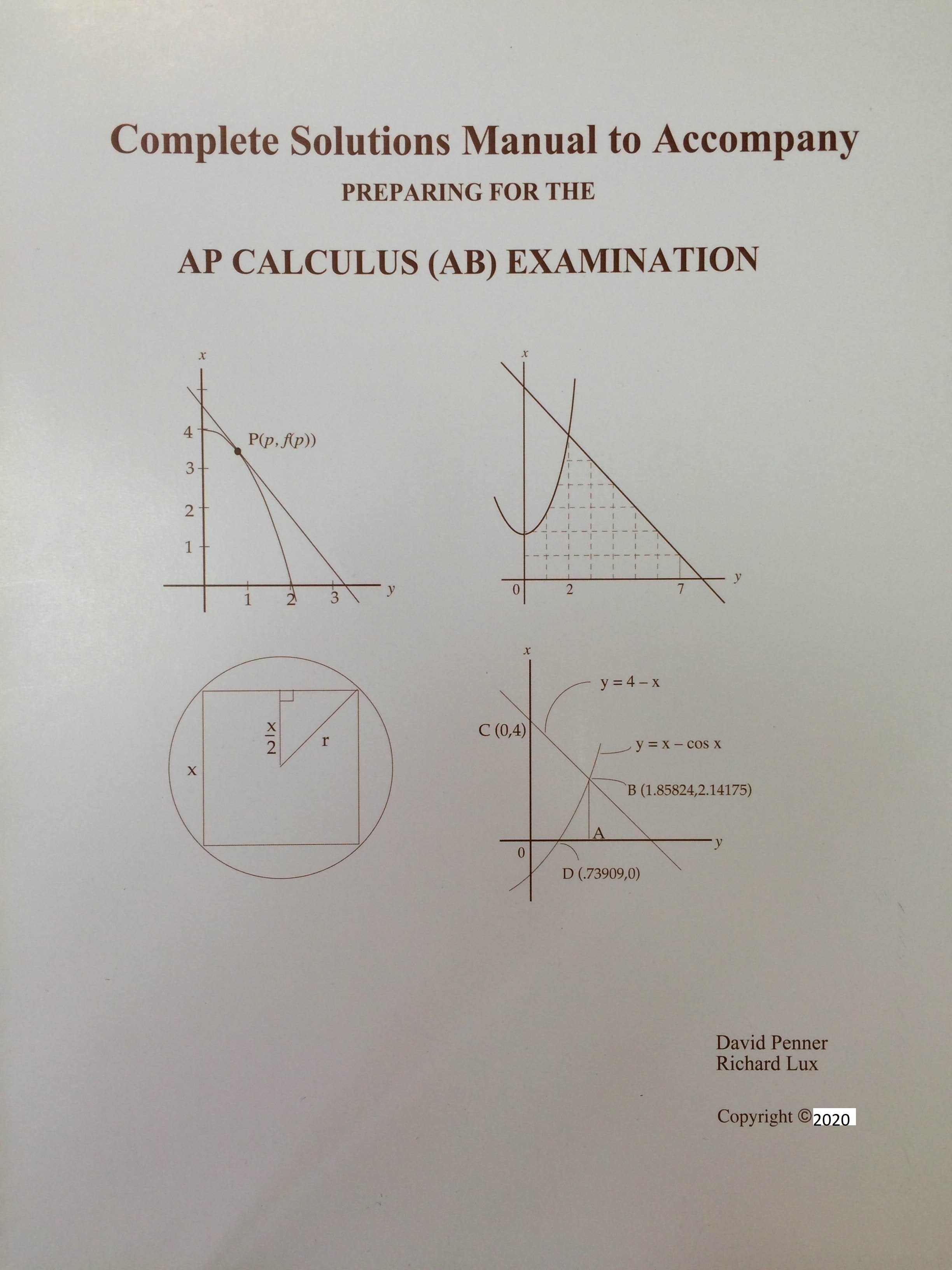 Complete Solutions for Preparing for the AP Calculus Exam (AB)