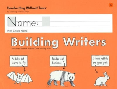 Learning Without Tears - Building Writers A 2022 Edition