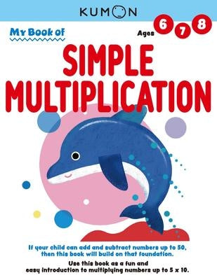 My Book of Simple Multiplication: Revised Ed