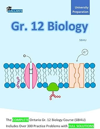 Callan's Gr. 12 Biology Ontario (SBI4U) Workbook