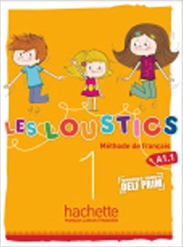 Les Loustics: Livre De L'Eleve 1