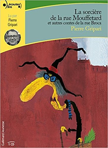 La sorcière de la rue Mouffetard et autres contes de la rue Broca CD