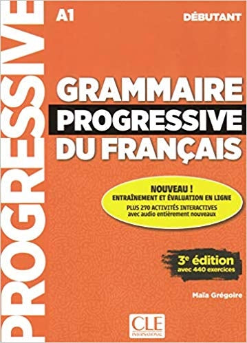 Grammaire progressive du français - Niveau débutant - 3ème édition