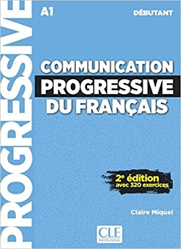 Communication progressive du français - Niveau débutant (A1) - Livre + Audio téléchargeable