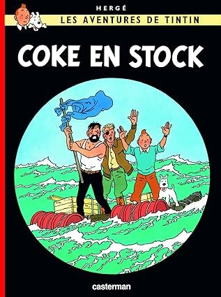 Les Adventures de Tintin (T19): COKE EN STOCK
