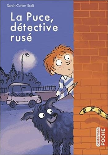 La Puce, détective rusé