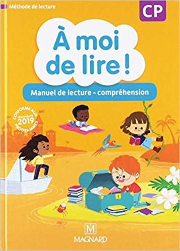 A moi de lire ! CP Manuel de lecture-compréhension