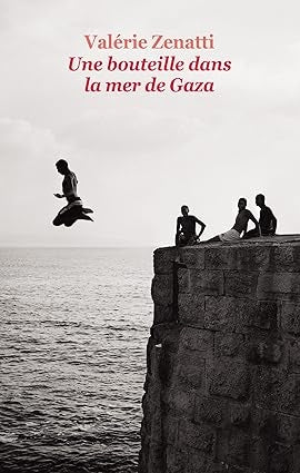 Une bouteille dans la mer de Gaza