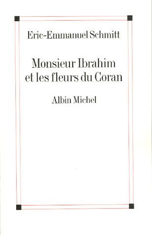 Monsieur Ibrahim et les fleurs du Coran