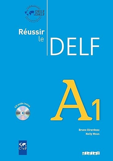 Réussir le Delf : A1 - Livre + didierfle.app