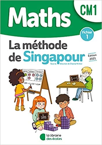 Méthode de Singapour CM1 (2021) - Fichier de l'élève 1