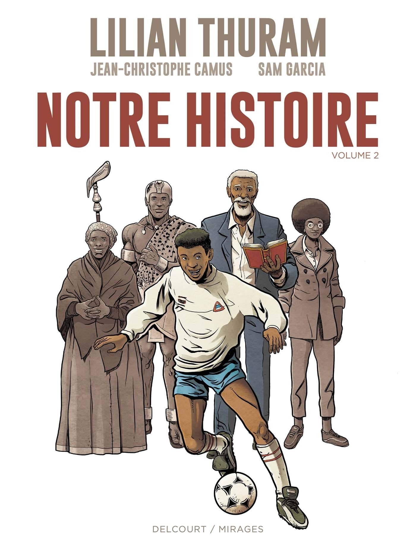 Notre Histoire T02