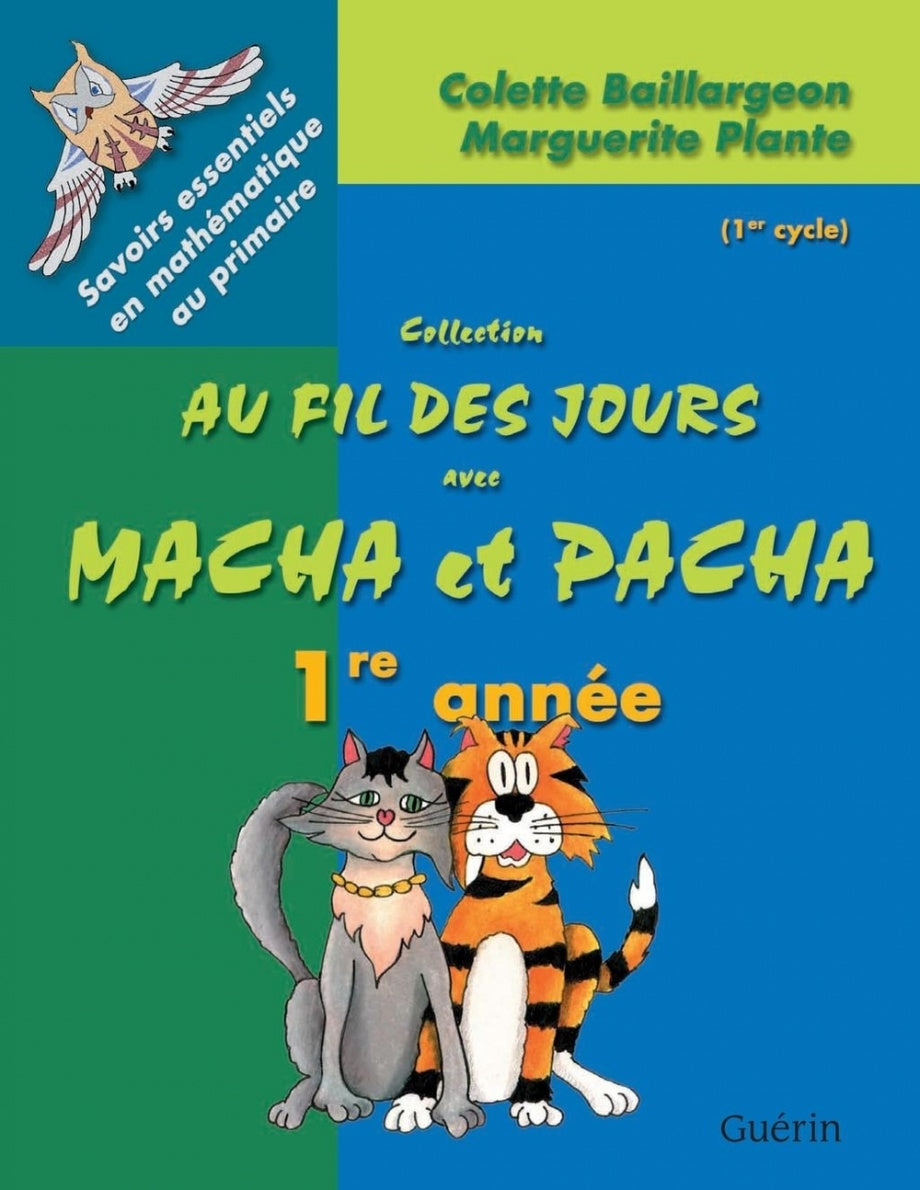 Au fil des jours avec Macha et Pacha - 1ere - Cahier