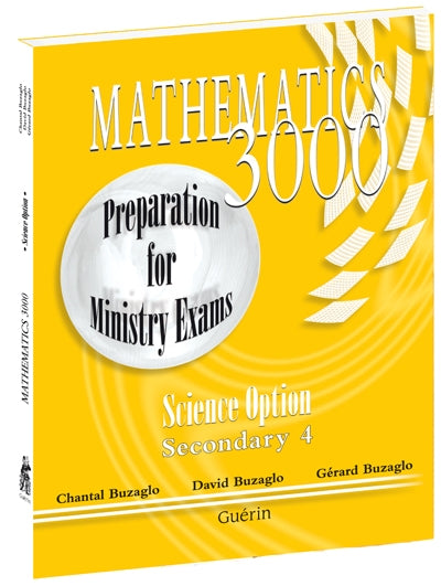 Mathematics 3000 - Secondary 4 - Science Option - Preparation for ministry exams (73538)