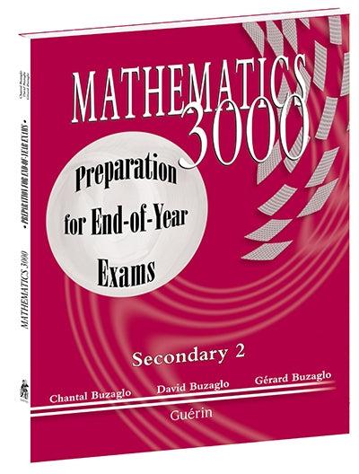 Mathematics 3000, Seecondary 2 / Preparation for End of Year Exams (74856)
