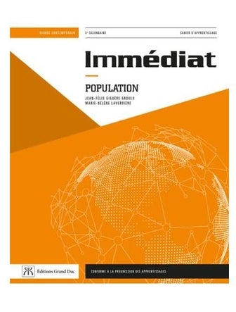 Immédiat, Population , secondaire 5, cahier d'apprentissage, 2 édition