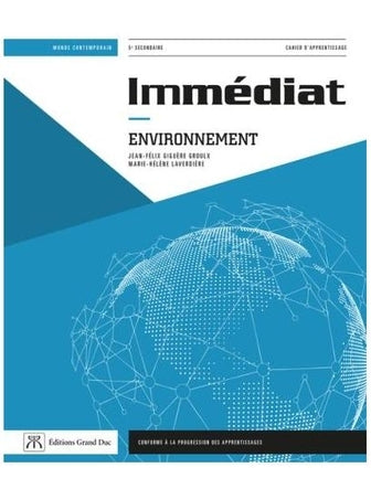 Immédiat, Environnement, cahier d'apprentissage, secondaire 5, 2e édition