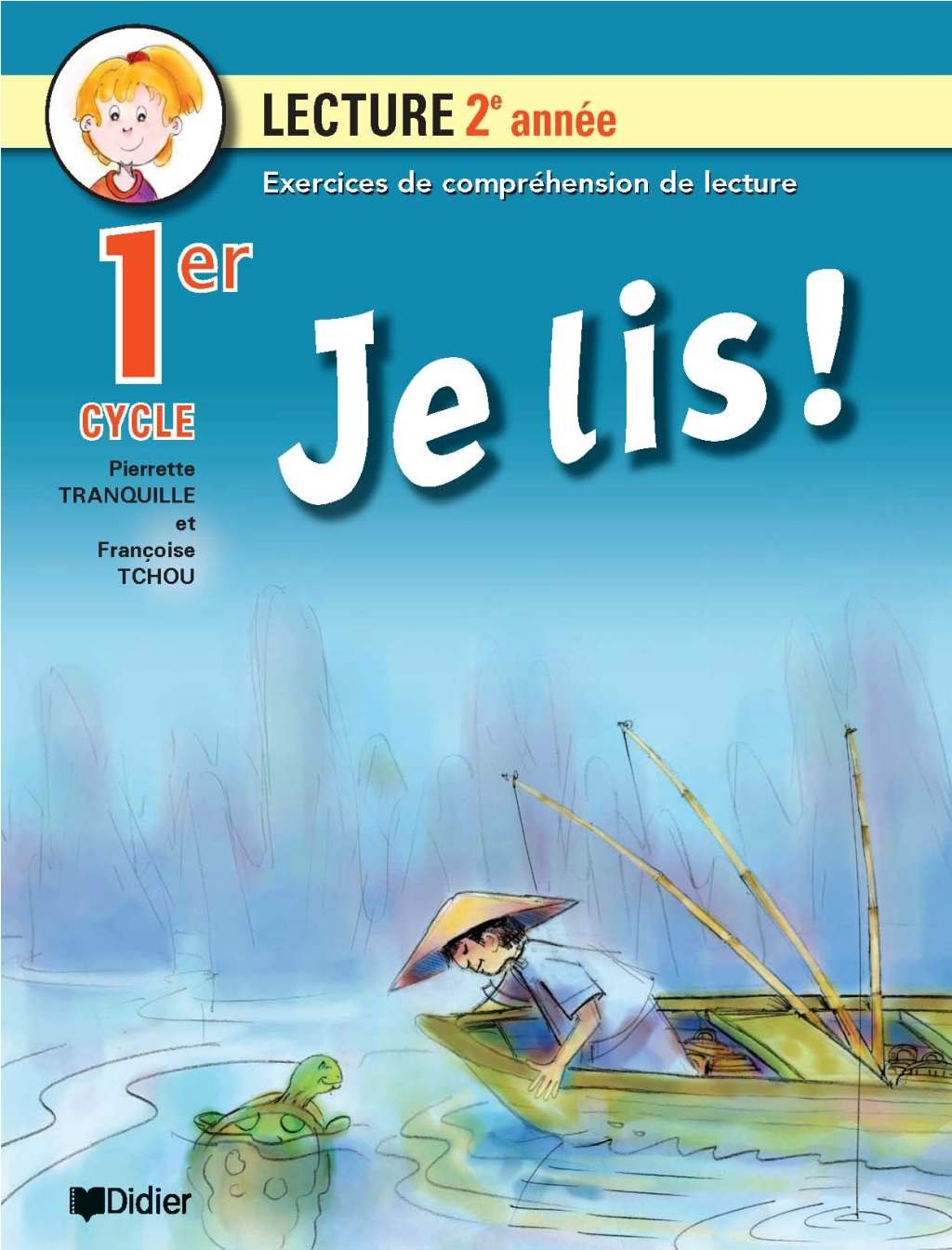 Je lis! Lecture 1er Cycle (2e année)