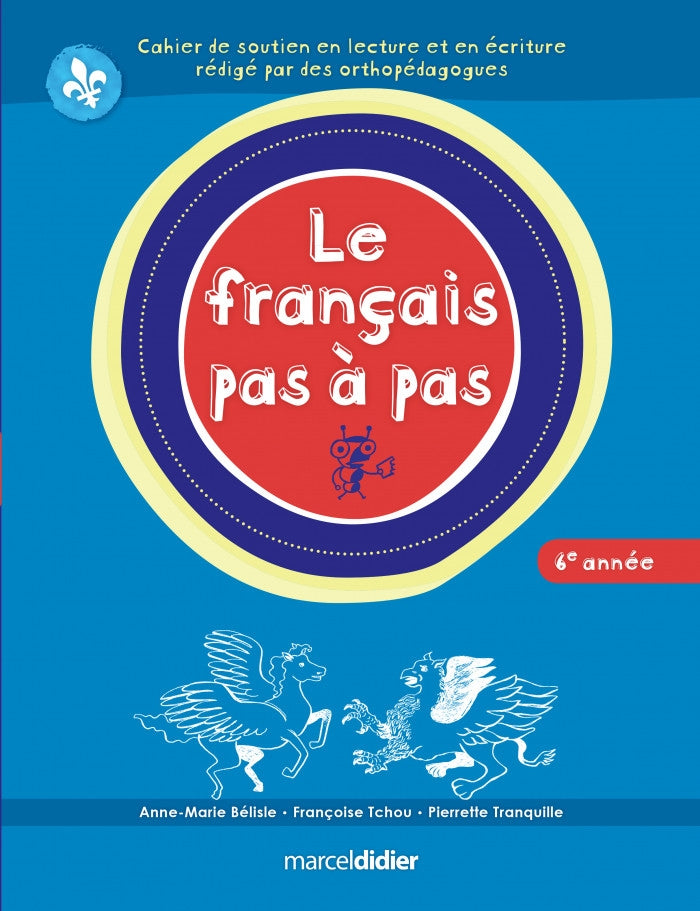 Le Français pas à pas 6e année