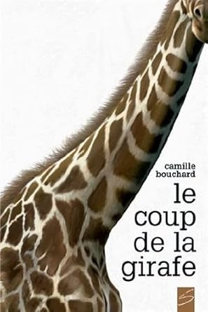 Le Coup de la girafe