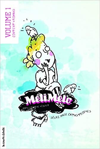 MÉLI MÉLO T.01