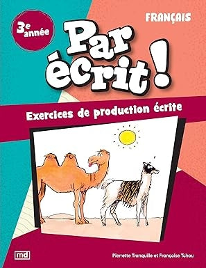 Par écrit! - Français, 3e année