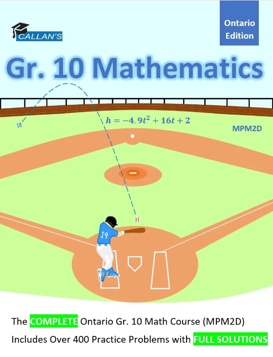 Callan's Gr. 10 Math Ontario (MPM2D) Workbook