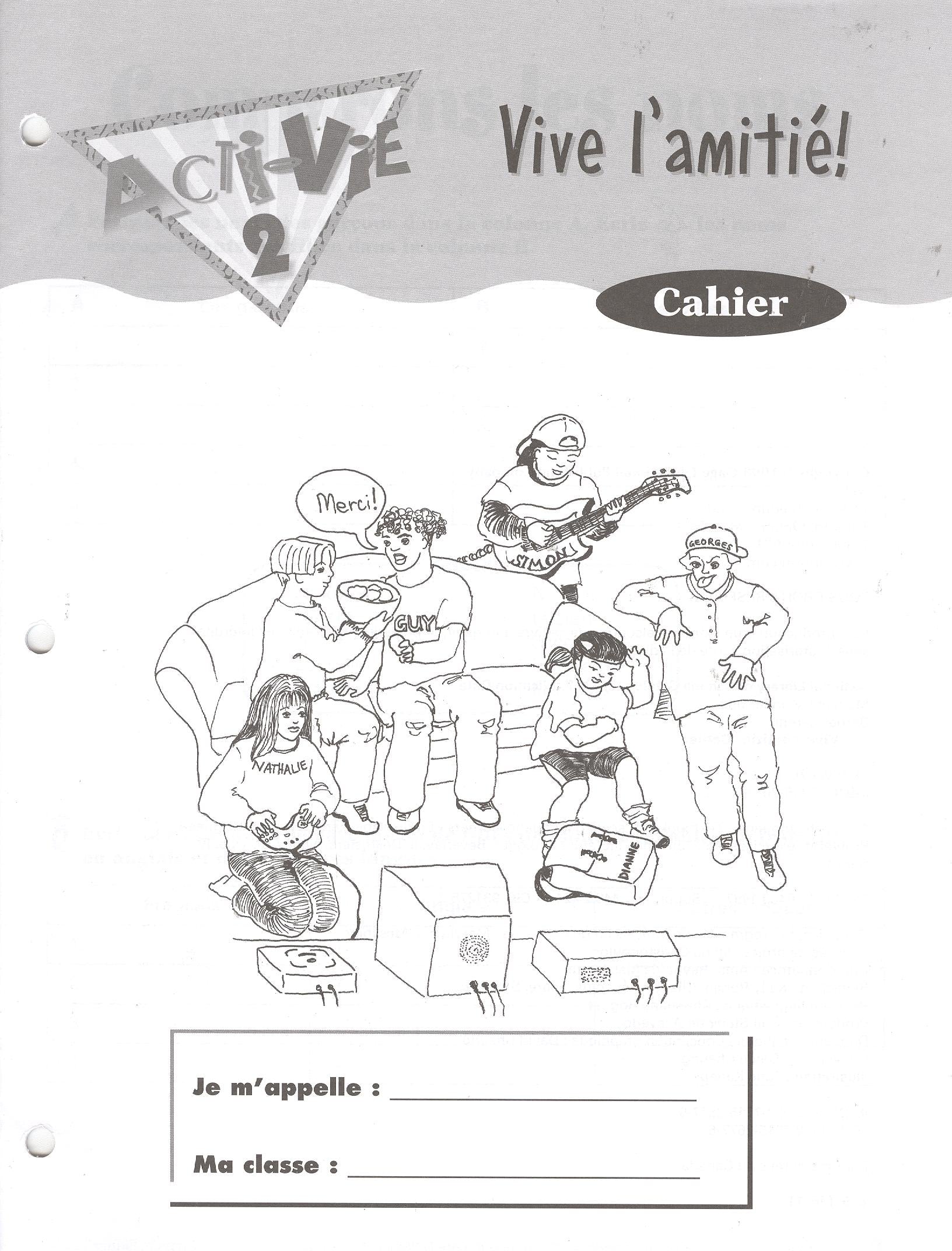 Acti-Vie 2: Vive l'amitié! Cahier