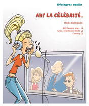 Ah! La célébrité