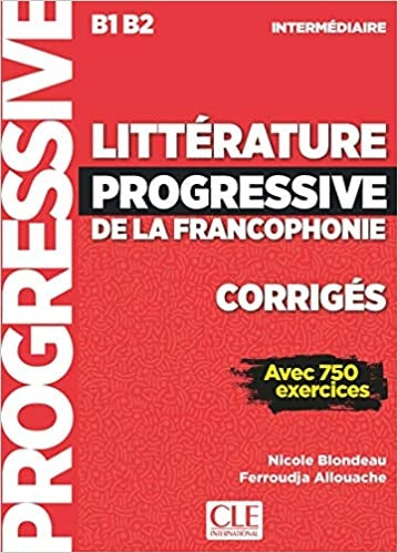 CORRIGES LITTERATURE PROGR.FRANCOPHONIE NC