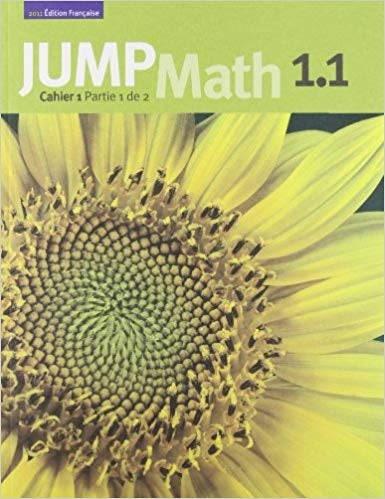 Jump Math French - Cahier 1.1