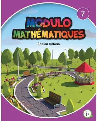 Modulo Mathématiques - 7e année Manuel de l’élève imprimé (ensemble de 3 modules A-B-C)
