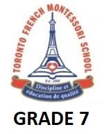 Toronto French Montessori School Grade 7