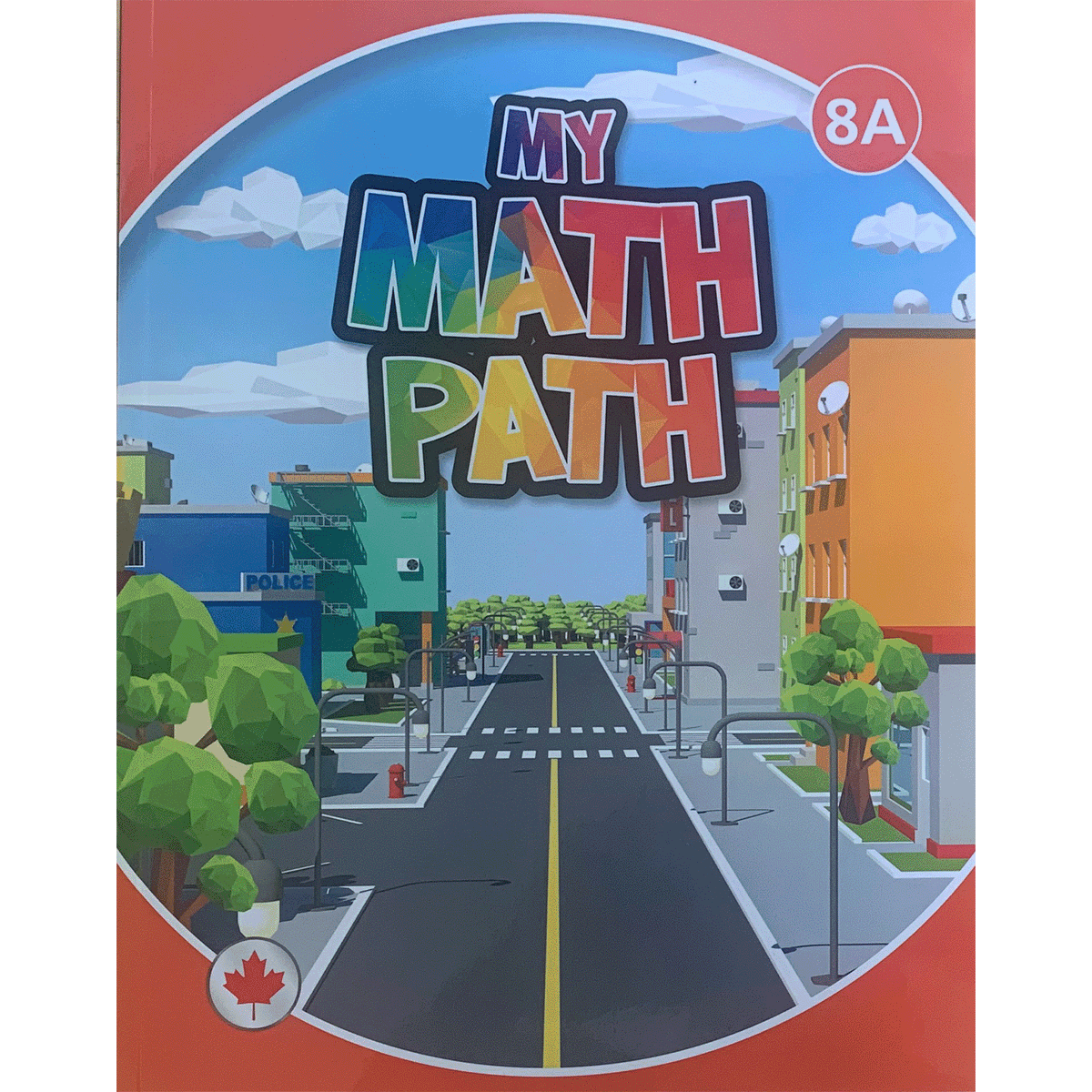 My Math Path ON 8 Student Book Module A
